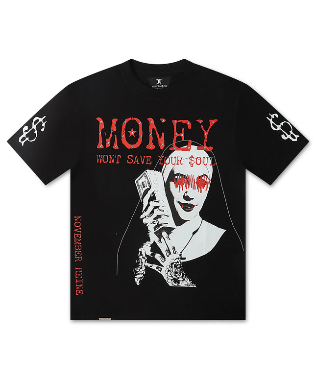 November Reign Money Won’t Save Your Soul Tee - Black