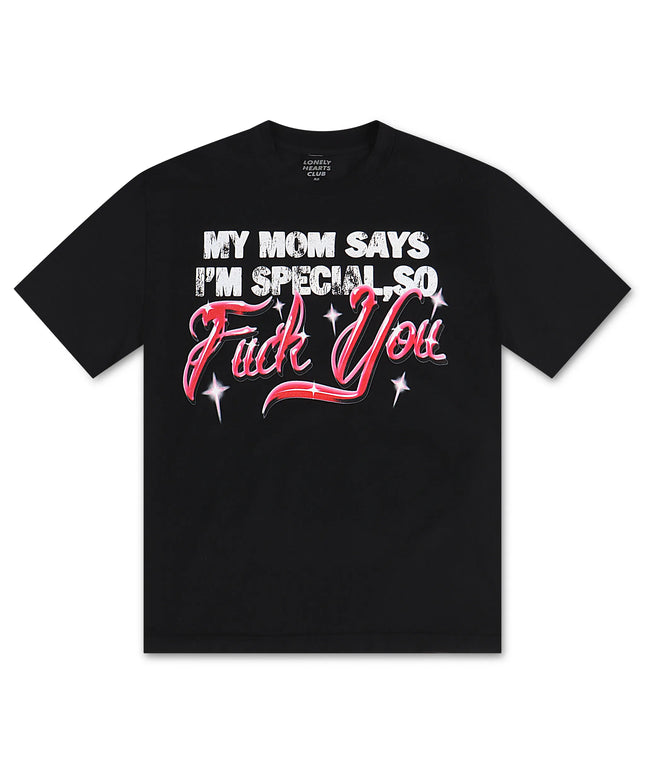 Lonely Hearts My Mom Says I'm Special Premium Tee - Black